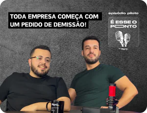 Podcast sobre RH: É esse o ponto - Temp01 Ep00